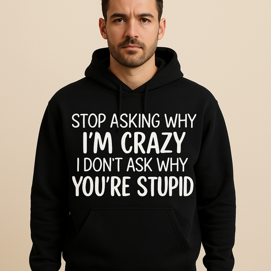 „Crazy but Cool“ Hoodie